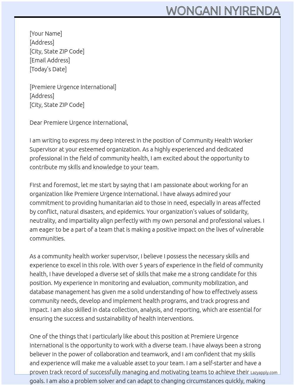 Community health worker supervisor At Premiere Urgence International Cover Letter