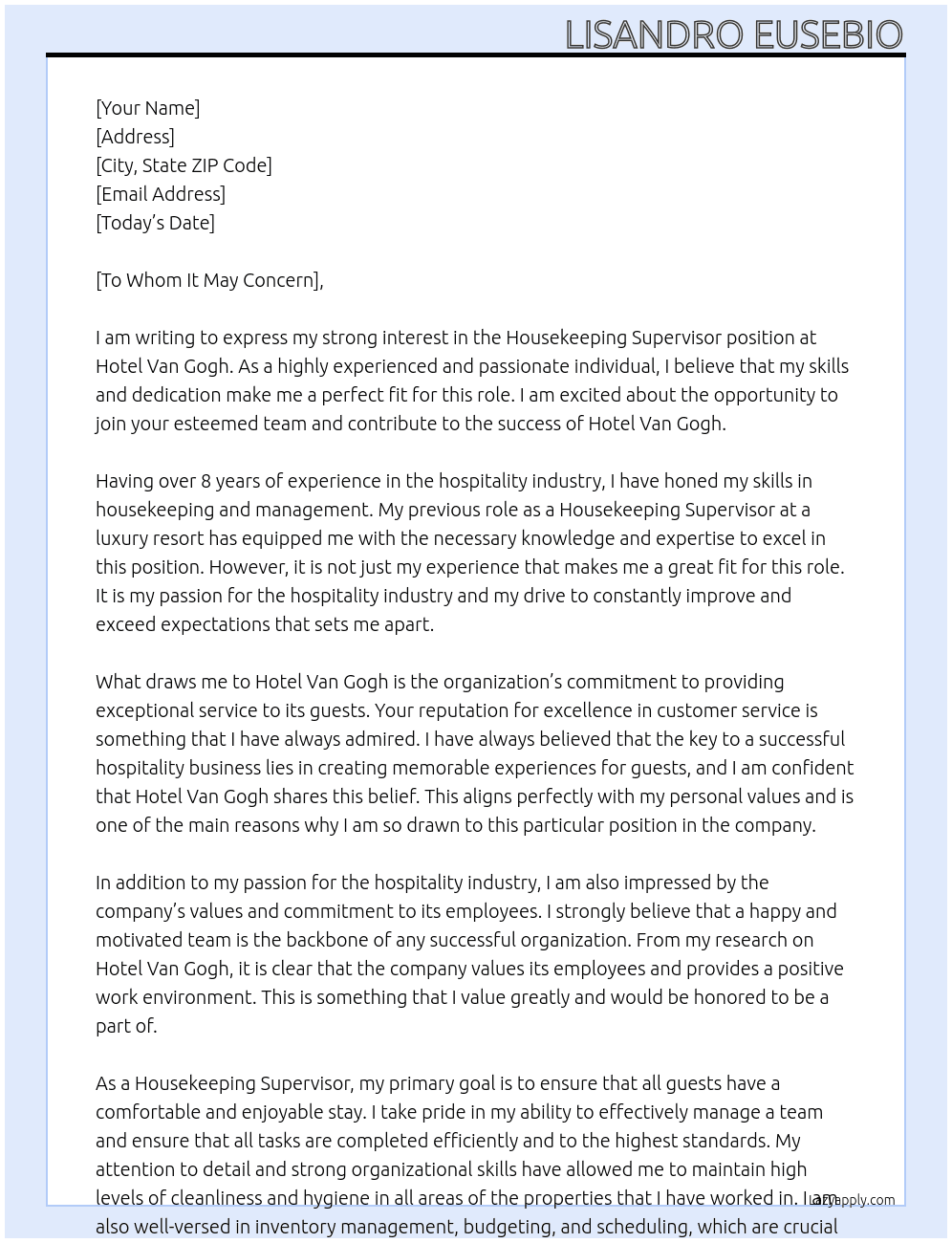 Housekeeping Supervisor At Hotel Van Gogh Cover Letter