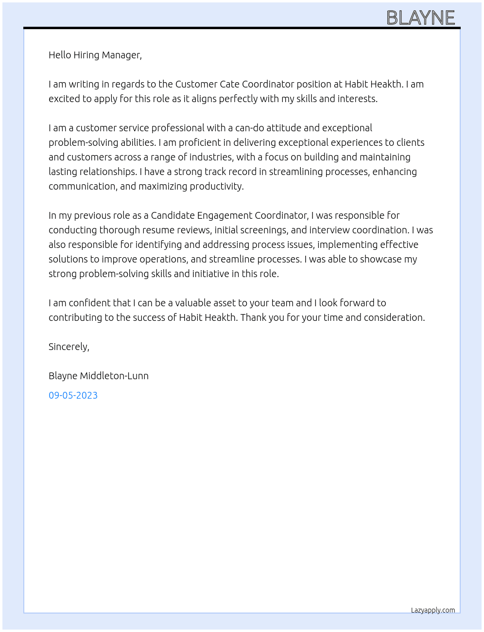 Customer Cate Coordinator  At Habit Heakth  Cover Letter
