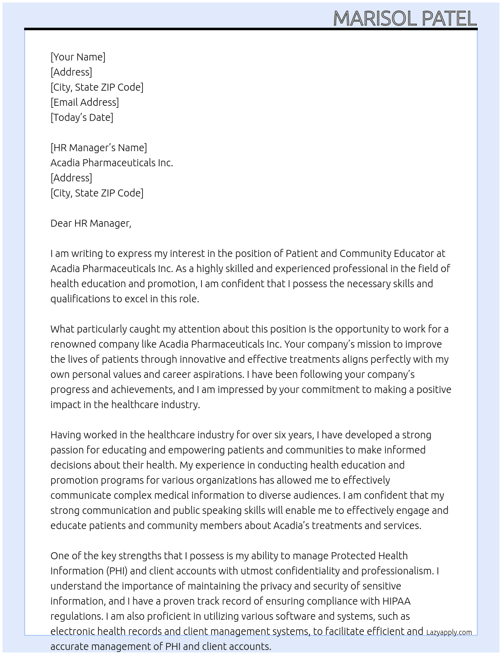 Patient and Community Educator At Acadia Pharmaceuticals Inc. Cover Letter