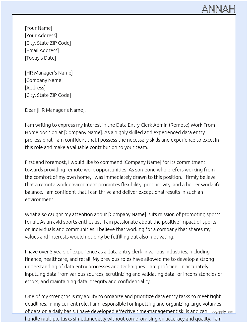 Data Entry Clerk Admin (Remote) Work From Home At sports for granted Cover Letter