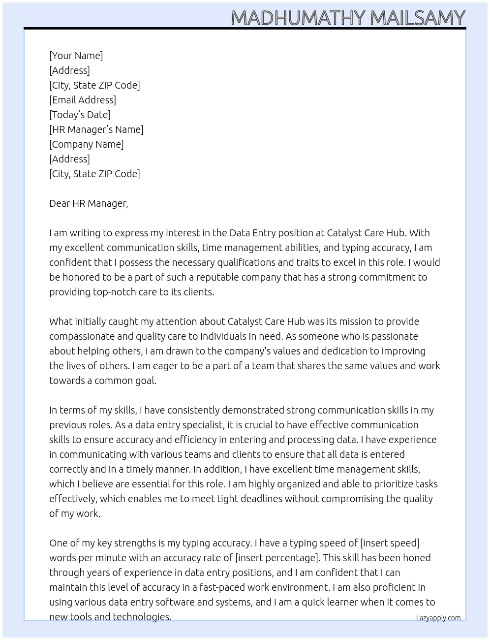 data entry At Catalyst Care Hub Cover Letter