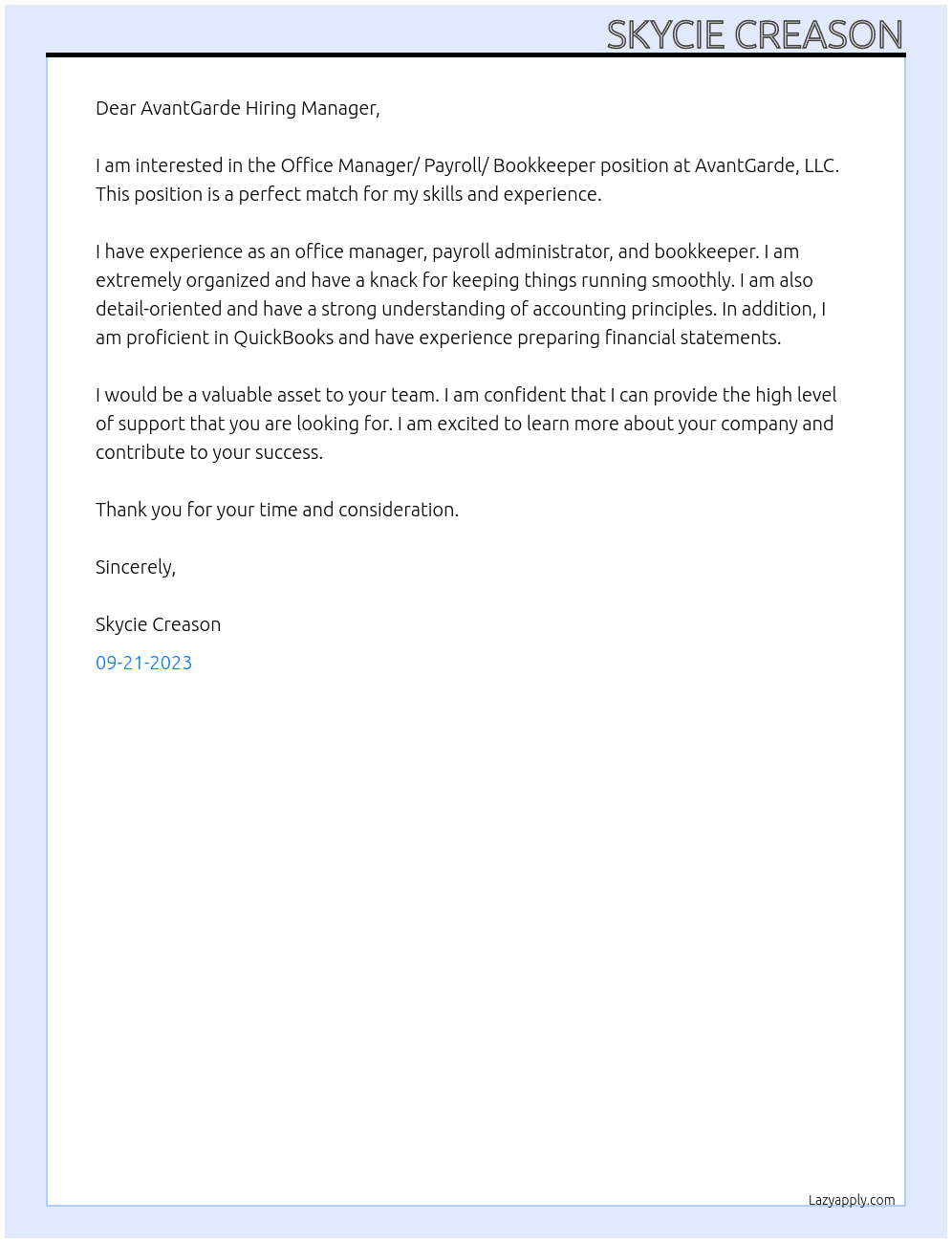 Office Manager/ Payroll/ Bookkeeper At AvantGarde, LLC Cover Letter