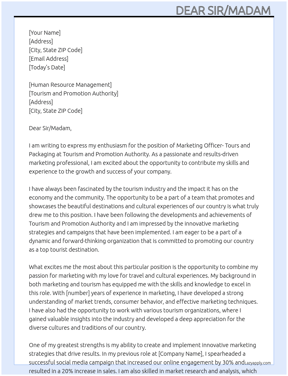 Marketing Officer- Tours and Packaging  At Tourism and Promotion Authority  Cover Letter