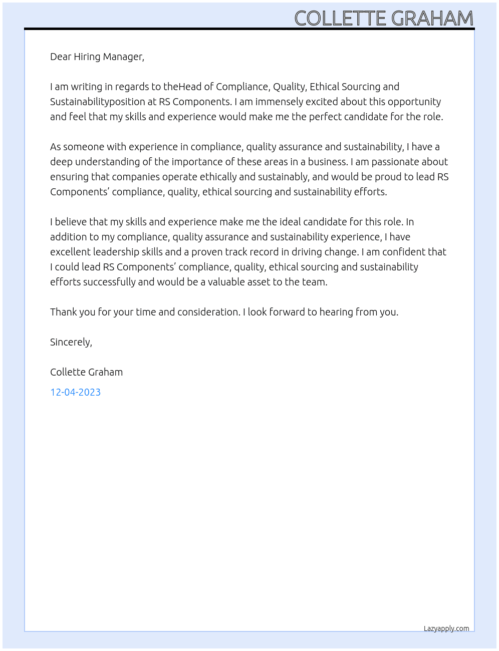 Head of Compliance, Quality, Ethical Sourcing and Sustainability  At RS Components  Cover Letter