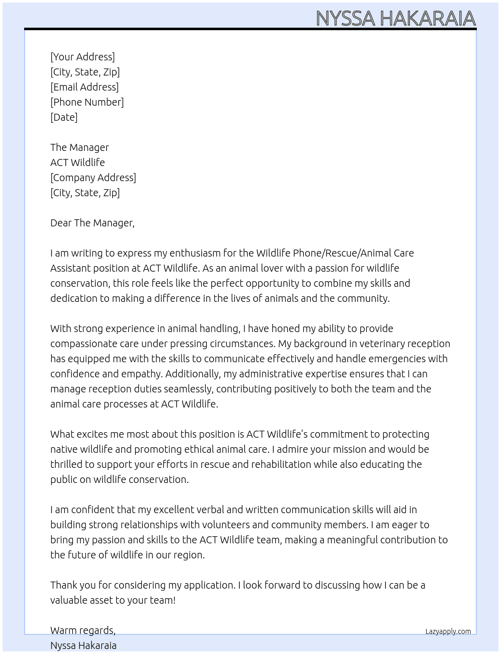 Cover letter for wildlife phone/ rescue/ animal care assistant - LazyApply