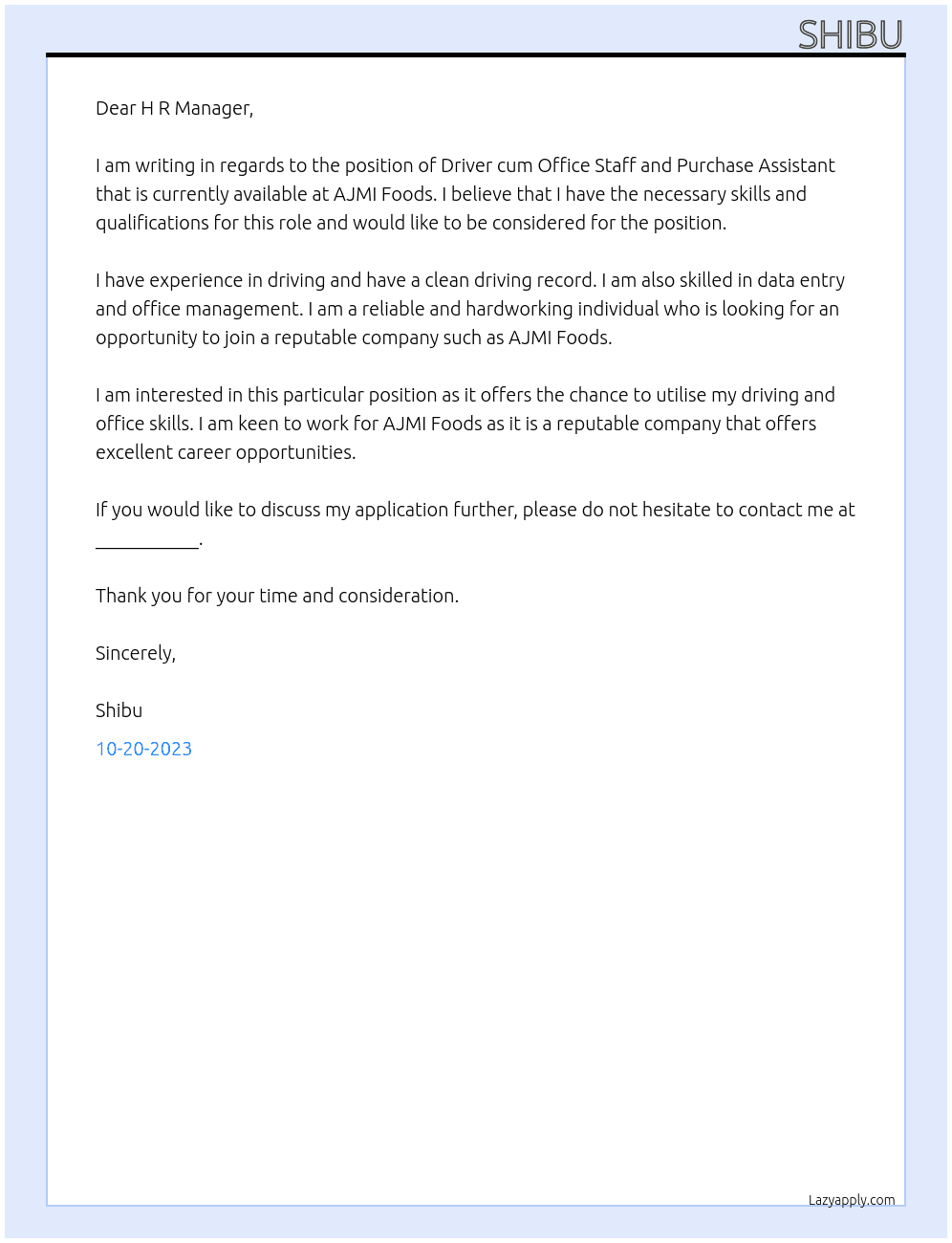 DRIVER CUM OFFICE STAFF ANF PURCHASE ASSISTANT At AJMI FOODS Cover Letter