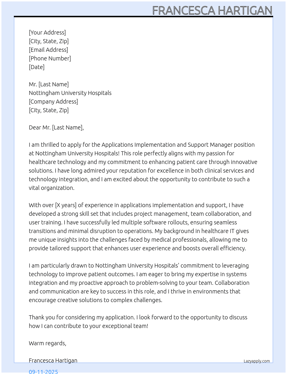 Applications implementation and support manager At Nottingham university hospitals  Cover Letter