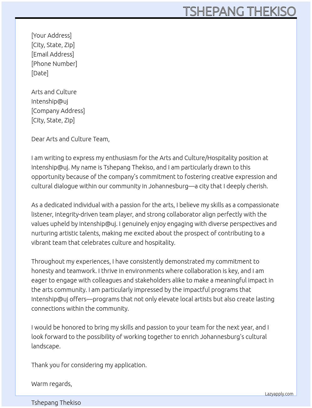 Arts and Culture/Hospitality  At Intenship@uj  Cover Letter