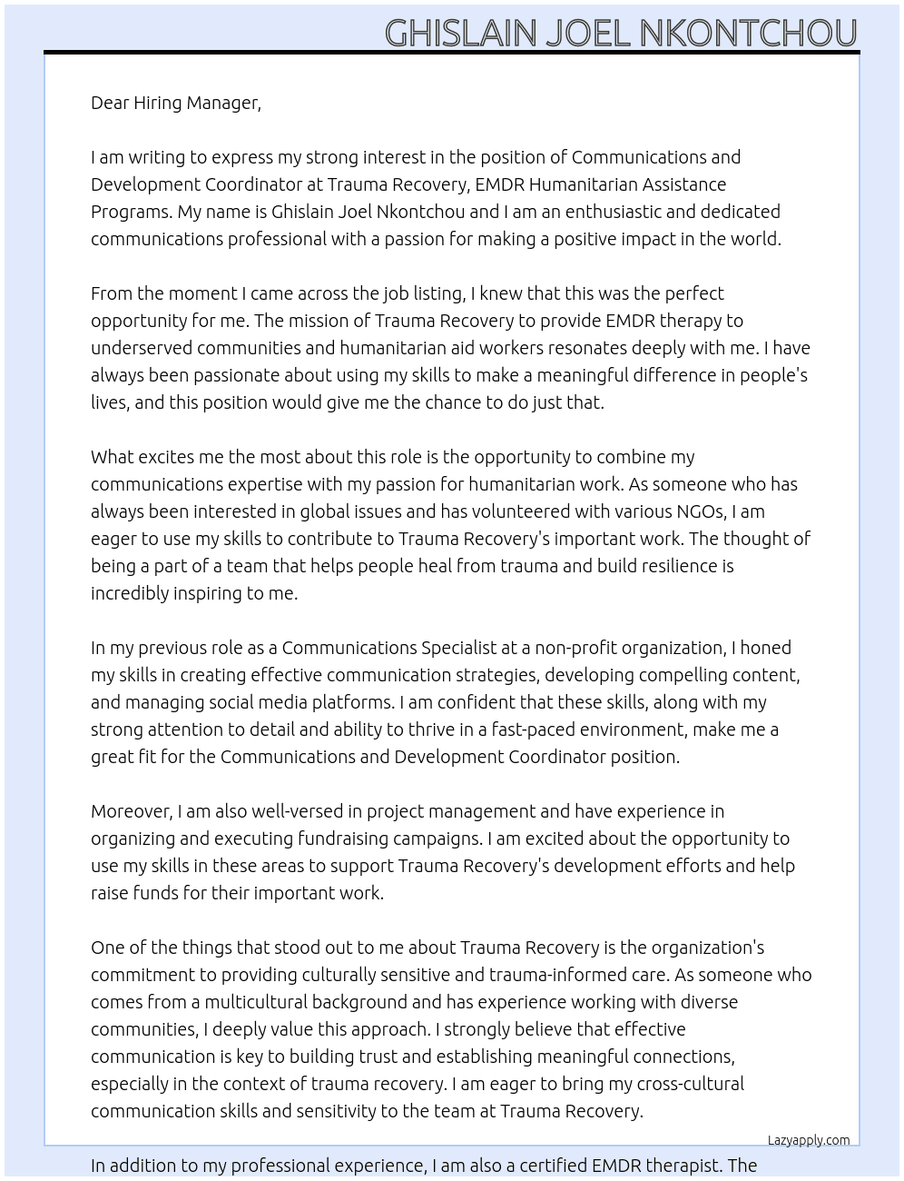 Communications and Development Coordinator At Trauma Recovery, EMDR Humanitarian Assistance Programs. Cover Letter