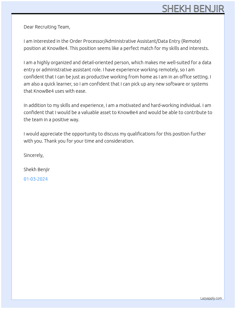 Order Processor/Administrative Assistant/Data Entry (Remote) At KnowBe4 Cover Letter