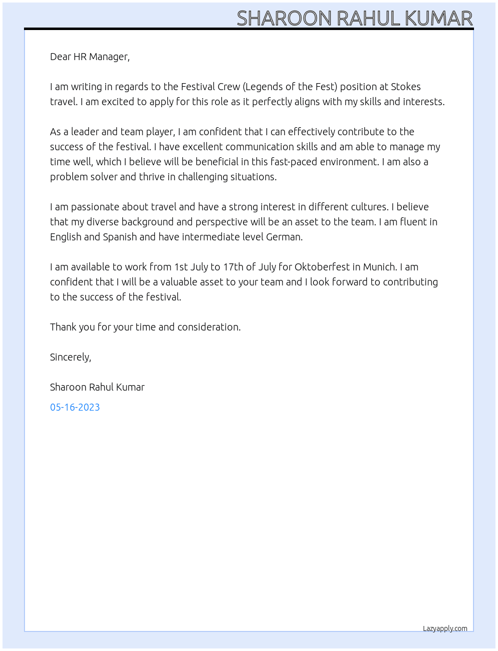 FESTIVAL CREW (LEGENDS OF THE FEST) At Stokes travel Cover Letter