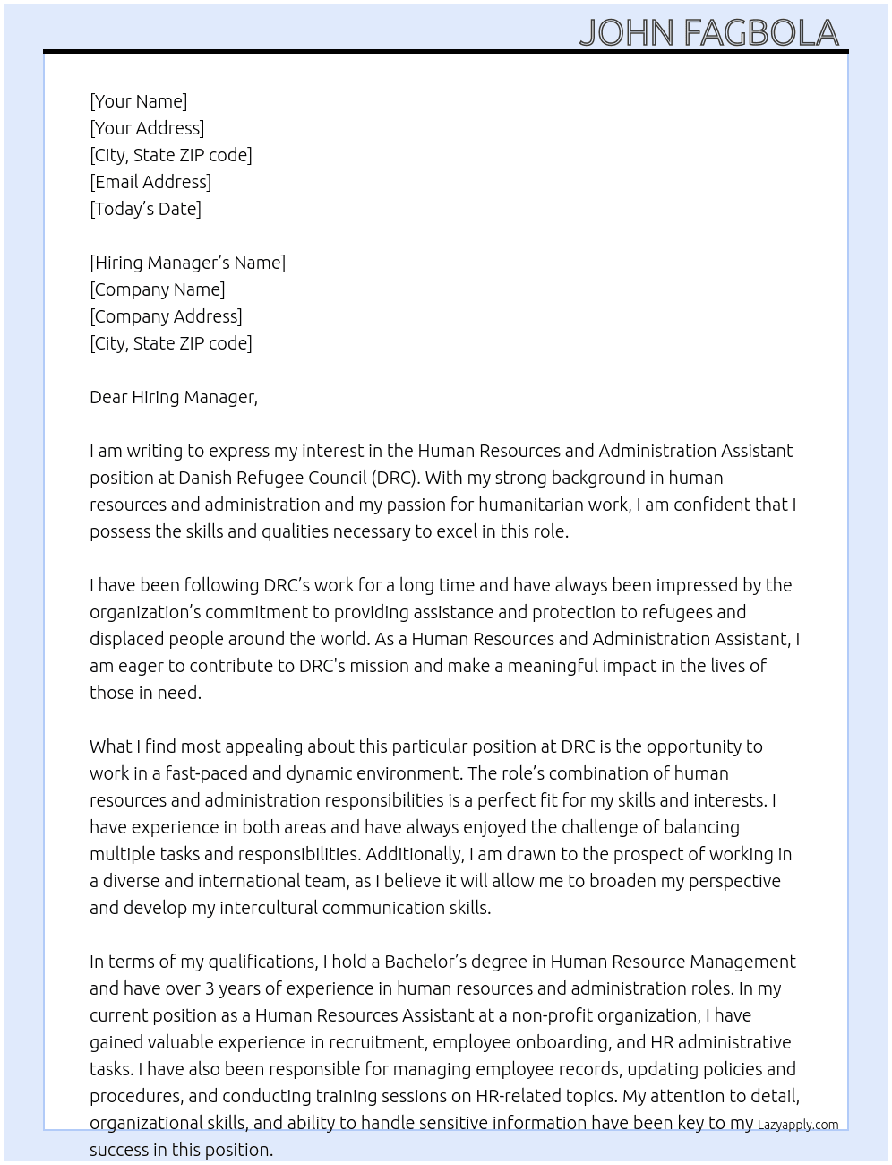 Human Resources and Administration Assistant  At  Danish Refugee Council (DRC) Cover Letter