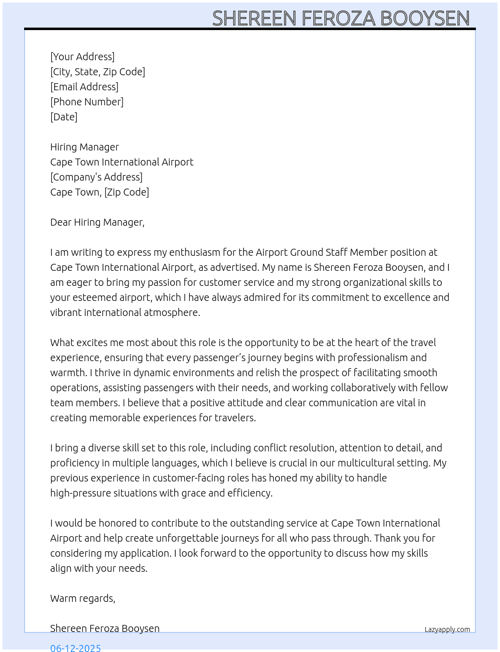 Airport Ground staff member  At Cape town international Airport  Cover Letter
