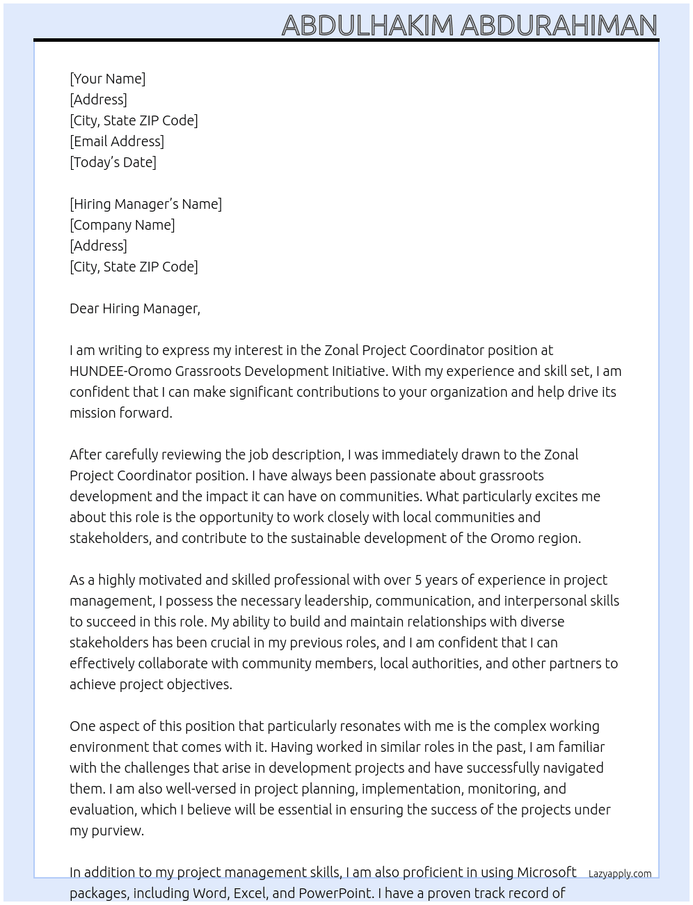 Zonal Projecct Coordinator  At HUNDEE-Oromo Grassroots Development  Initiative Cover Letter