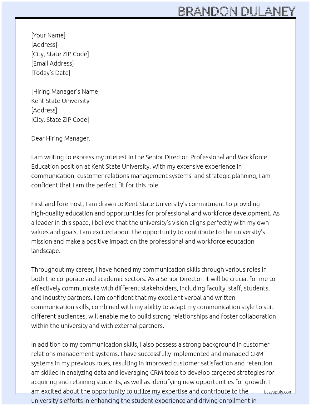 Senior Director, Professional and Workforce Education At Kent State University Cover Letter