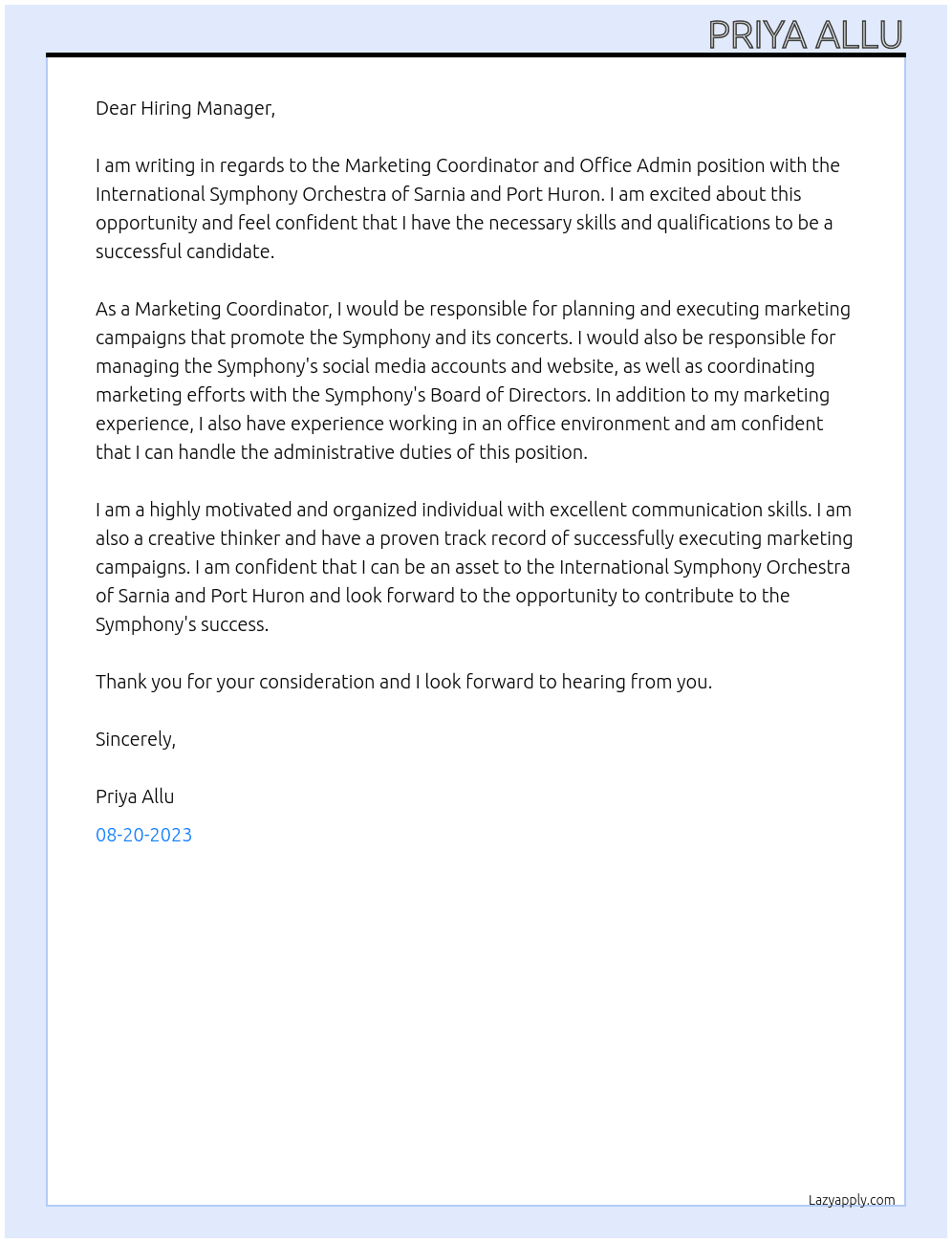 Marketing coordinator and office admin  At International Symphony Orchestra of Sarnia and Port Huron  Cover Letter