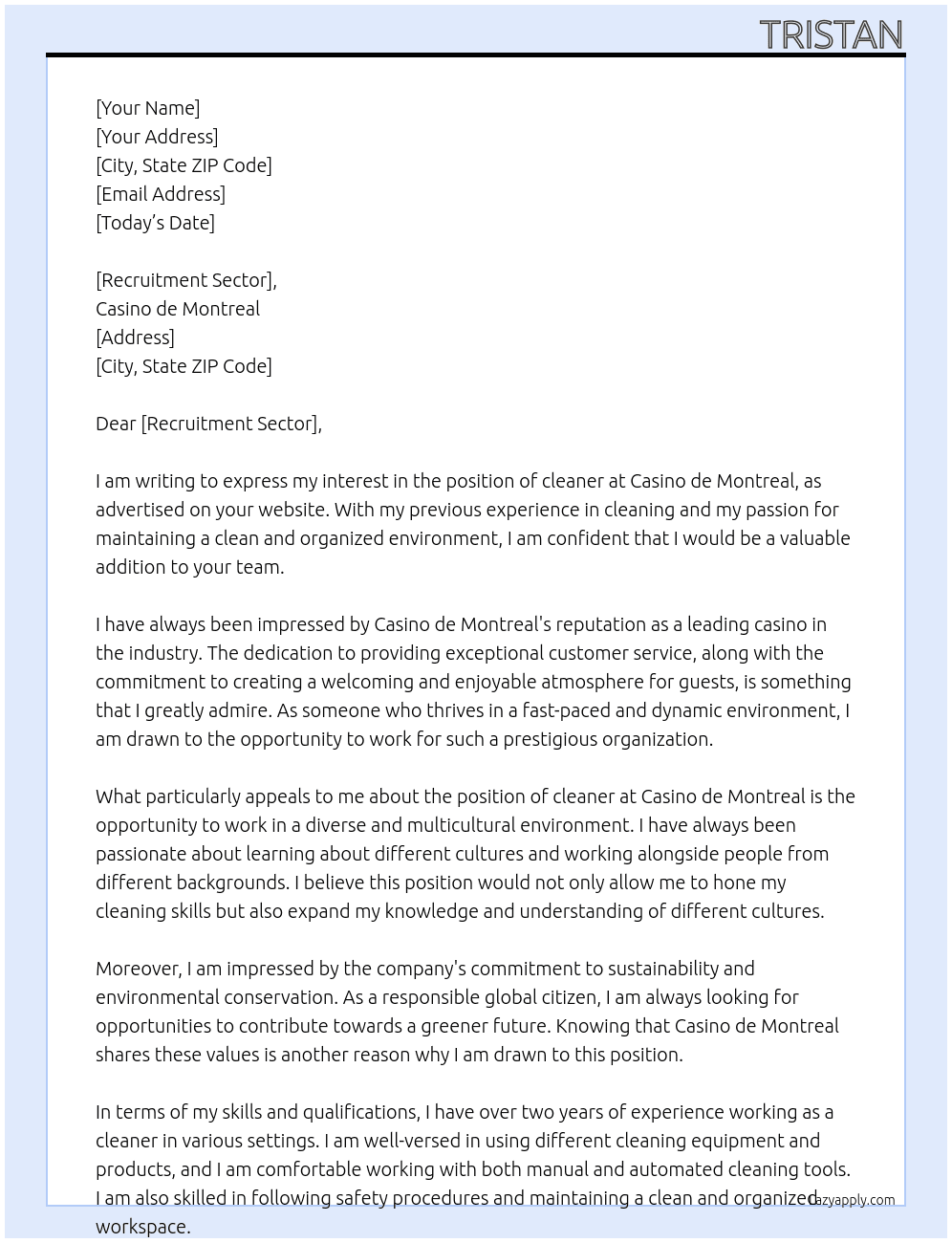 cleaner  At casino de montreal Cover Letter