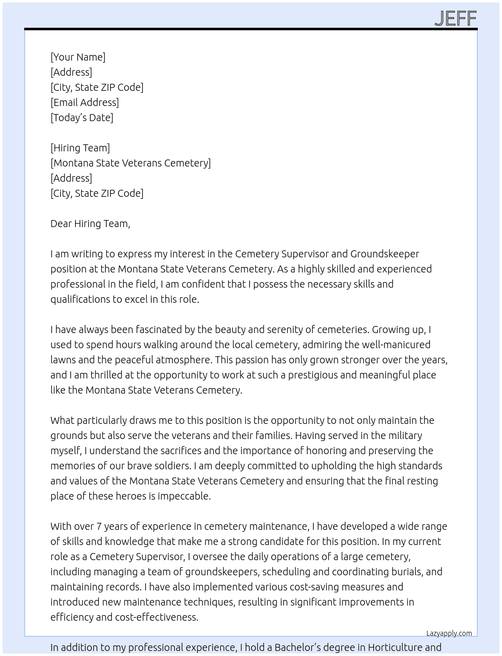 Cemetery Supervisor and Groundskeeper At Montana State Veterans Cemetery Cover Letter