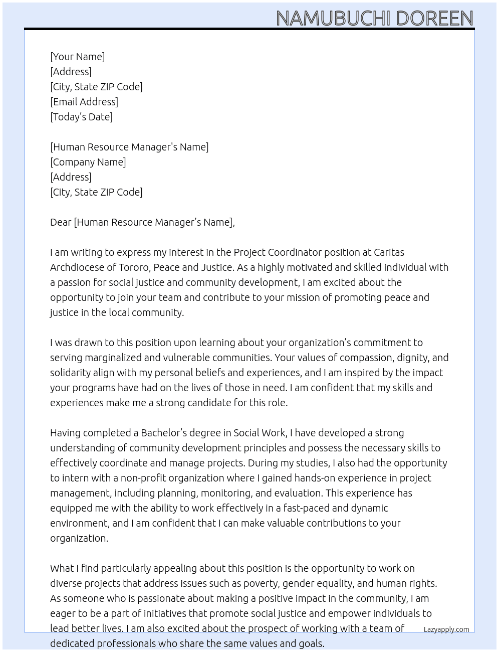 Project coordinator At caritas archdiocese of Tororo,peace and justice Cover Letter