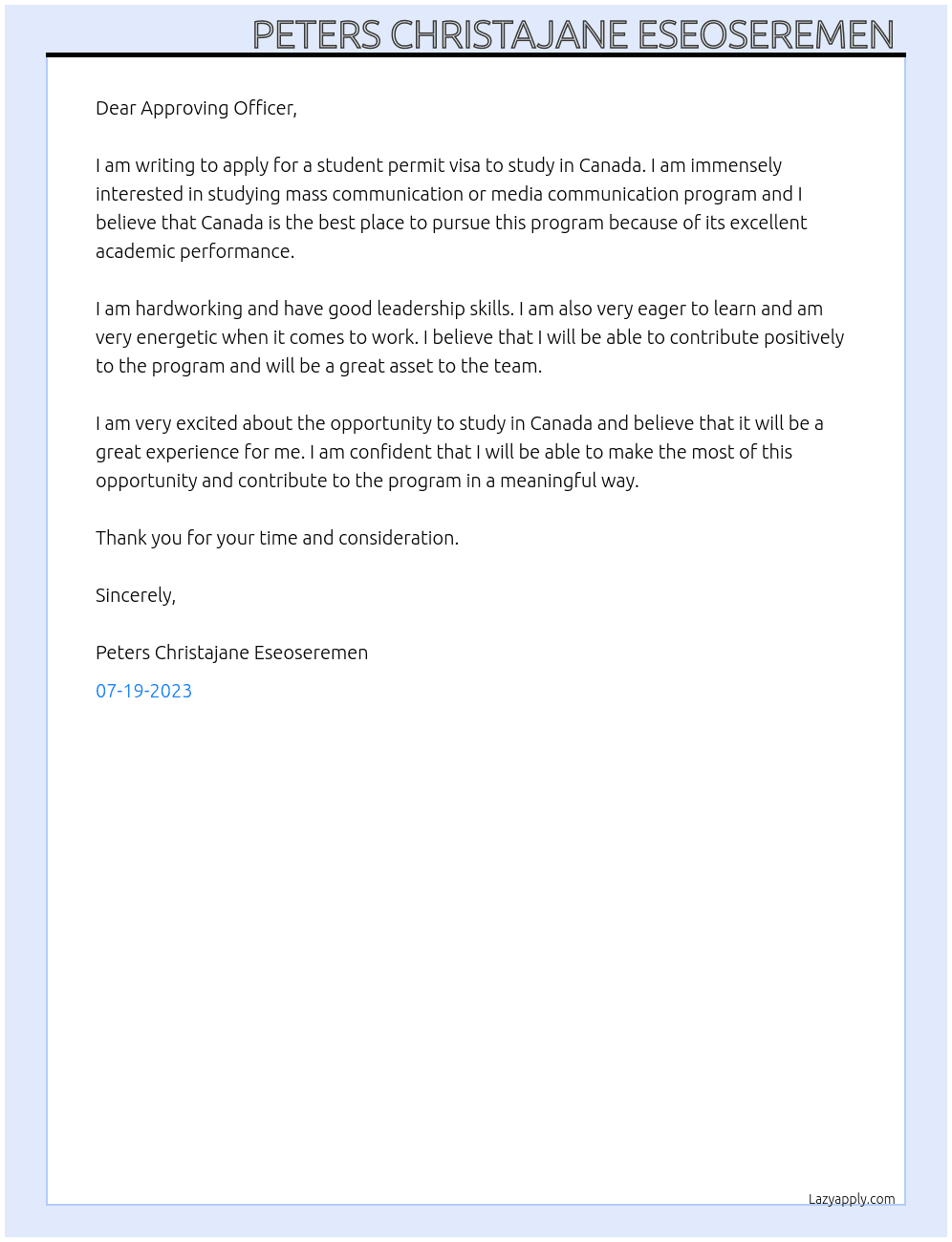 Letter of explanation for student permit visa in canada At Application for study permit and temporary visa Cover Letter