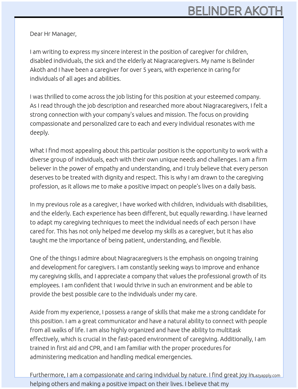 caregiver for children, disabled ], the sick and the elderly At Niagracaregivers Cover Letter