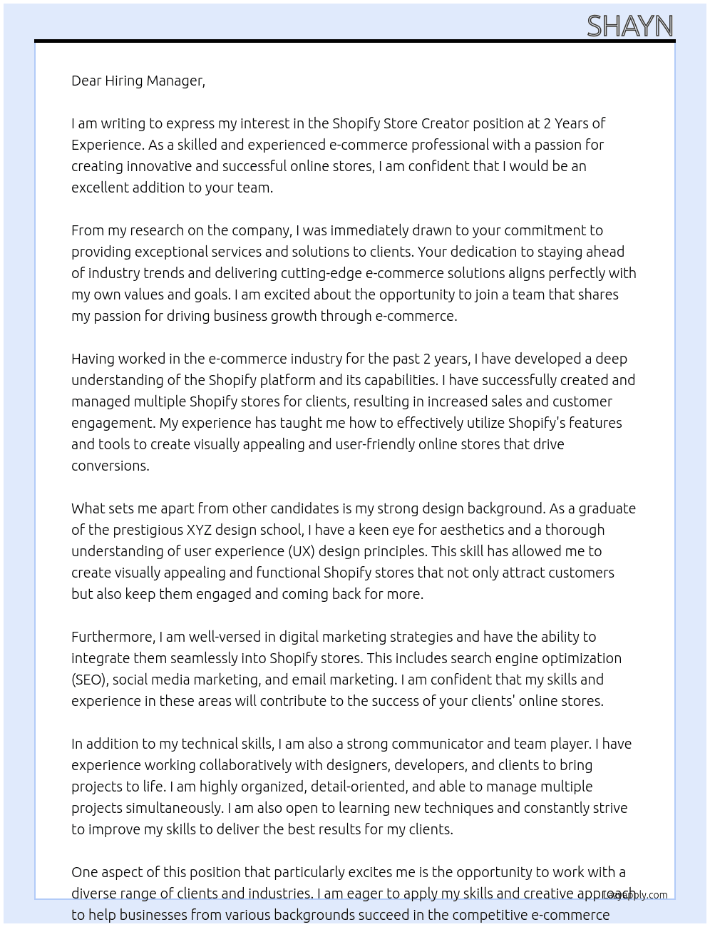Shopify store creator  At 2 years of experience  Cover Letter
