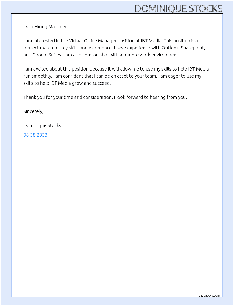 Virtual Office Manager At IBT Media Cover Letter