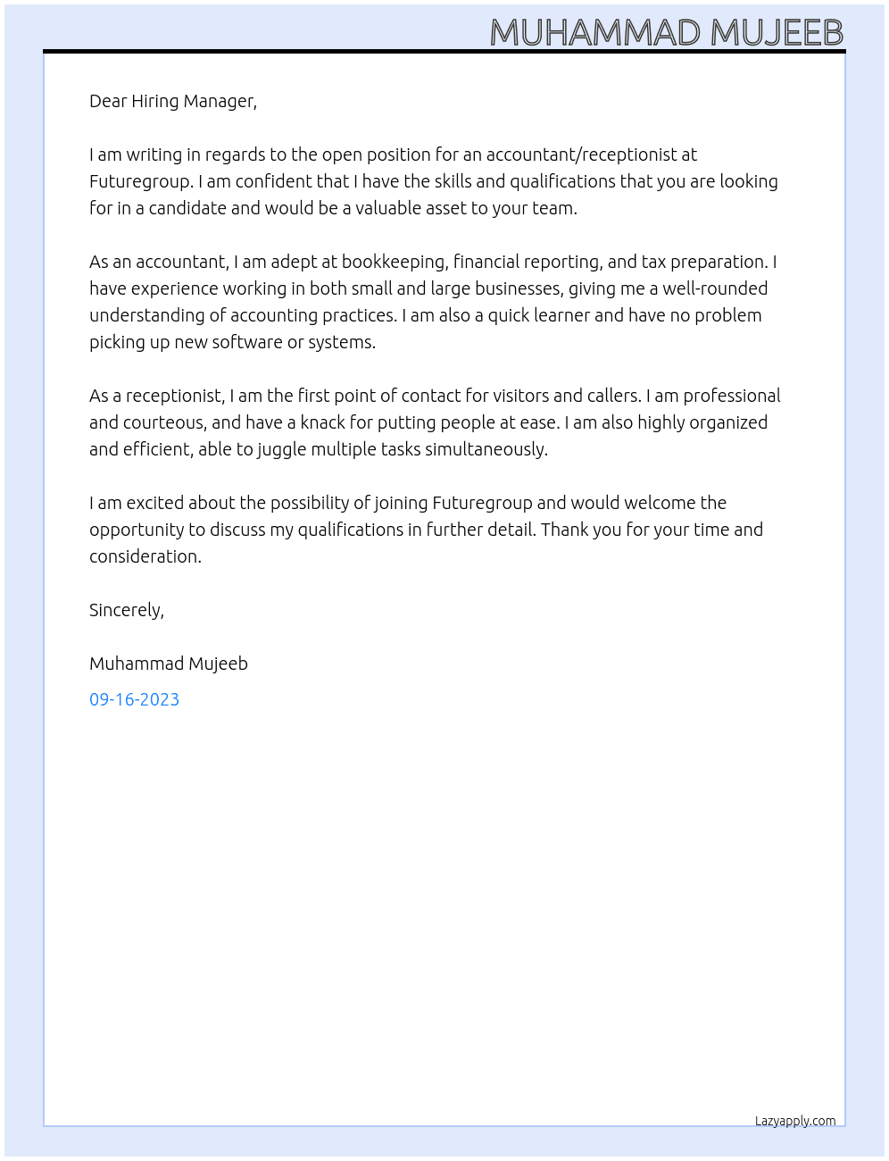 Accountant / Receptionist  At Futuregroup Cover Letter