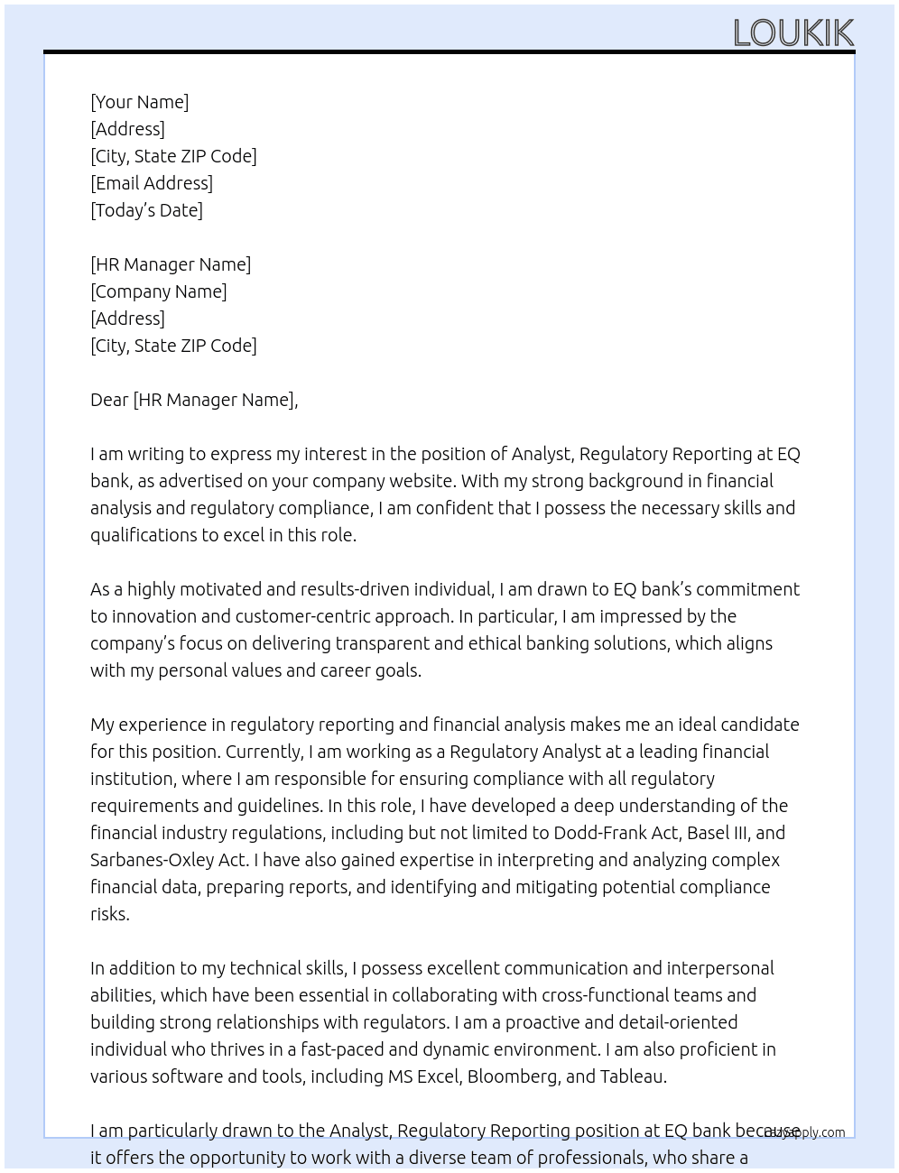 Analyst, Regulatory reporting At EQ bank Cover Letter