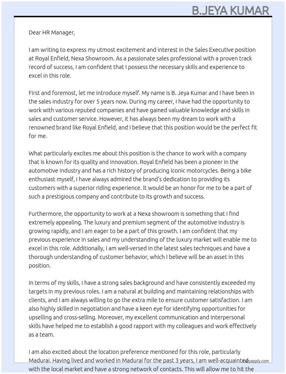 Sales executive  At Royal Enfield, nexa showroom  Cover Letter