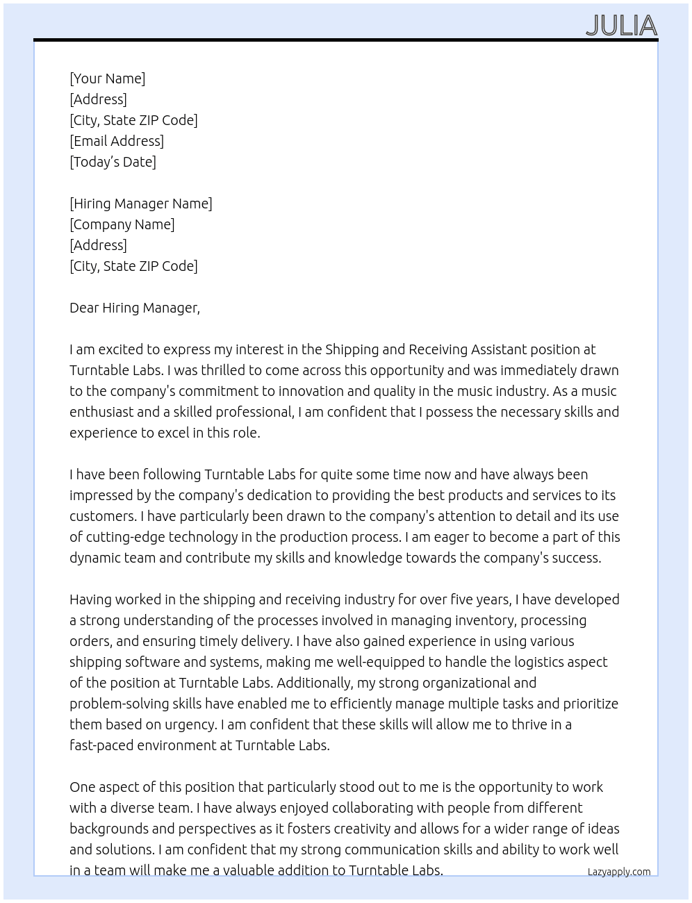 Shipping and receiving assistant At Turntable Labs Cover Letter