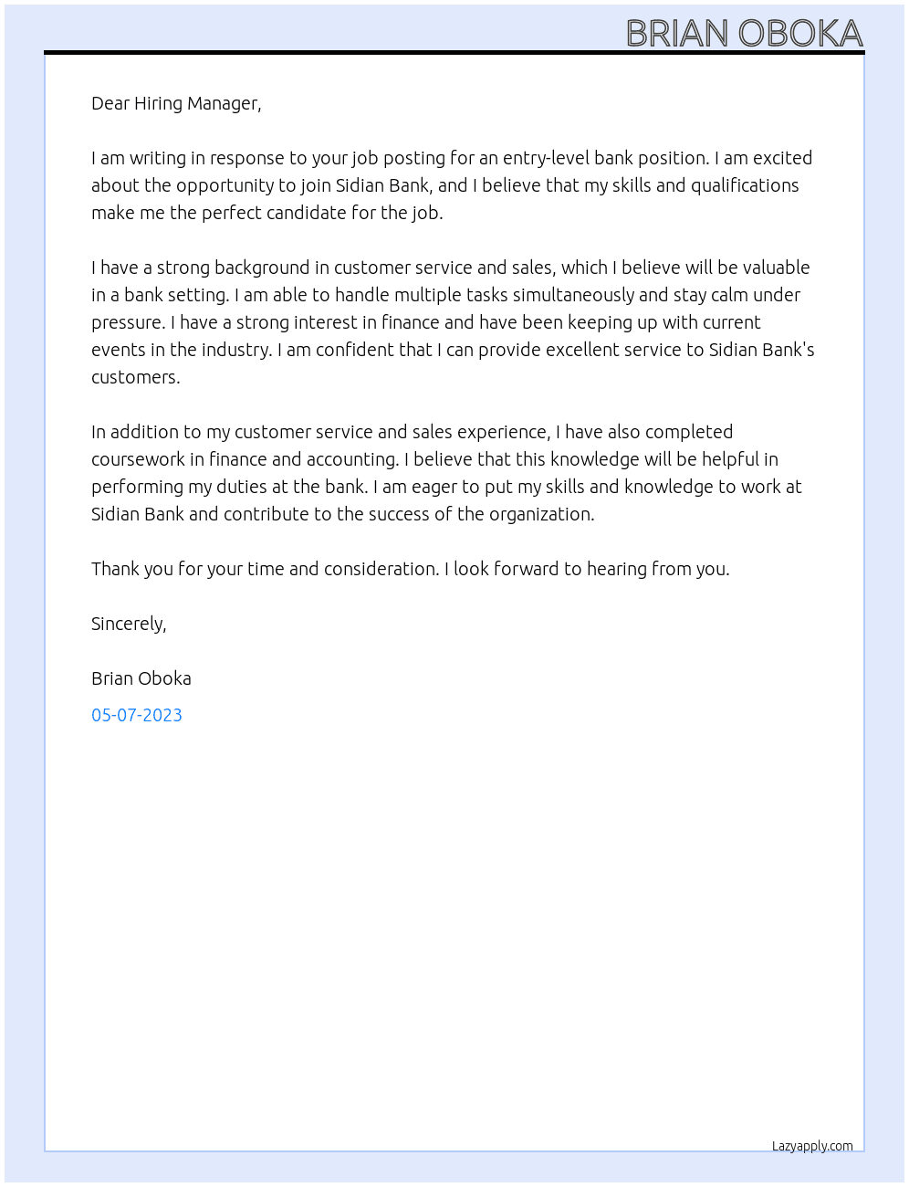 entry level bank At Sidian Bank Cover Letter