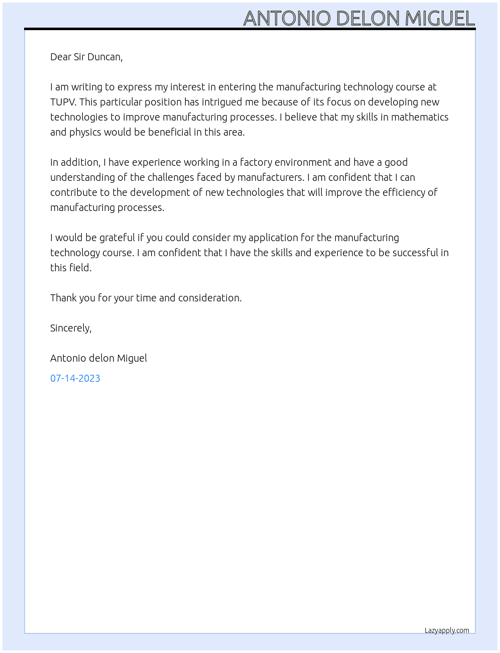 Intent to enter manufacturing technology course  At TUPV Cover Letter