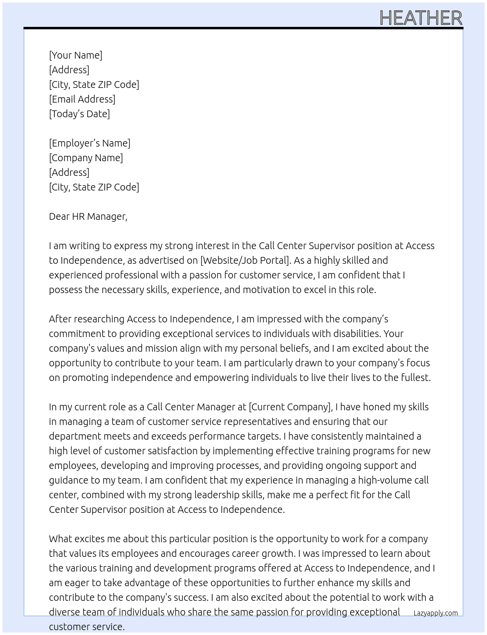 Call Center Supervisor At Access to Independence Cover Letter