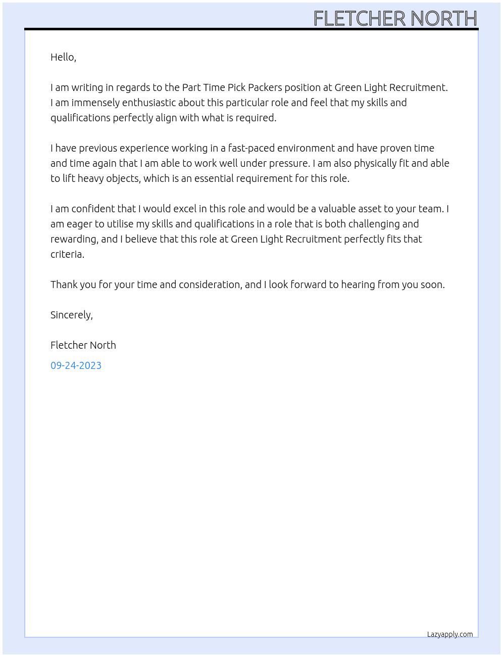 Part Time Pick Packers At green light recruitment  Cover Letter