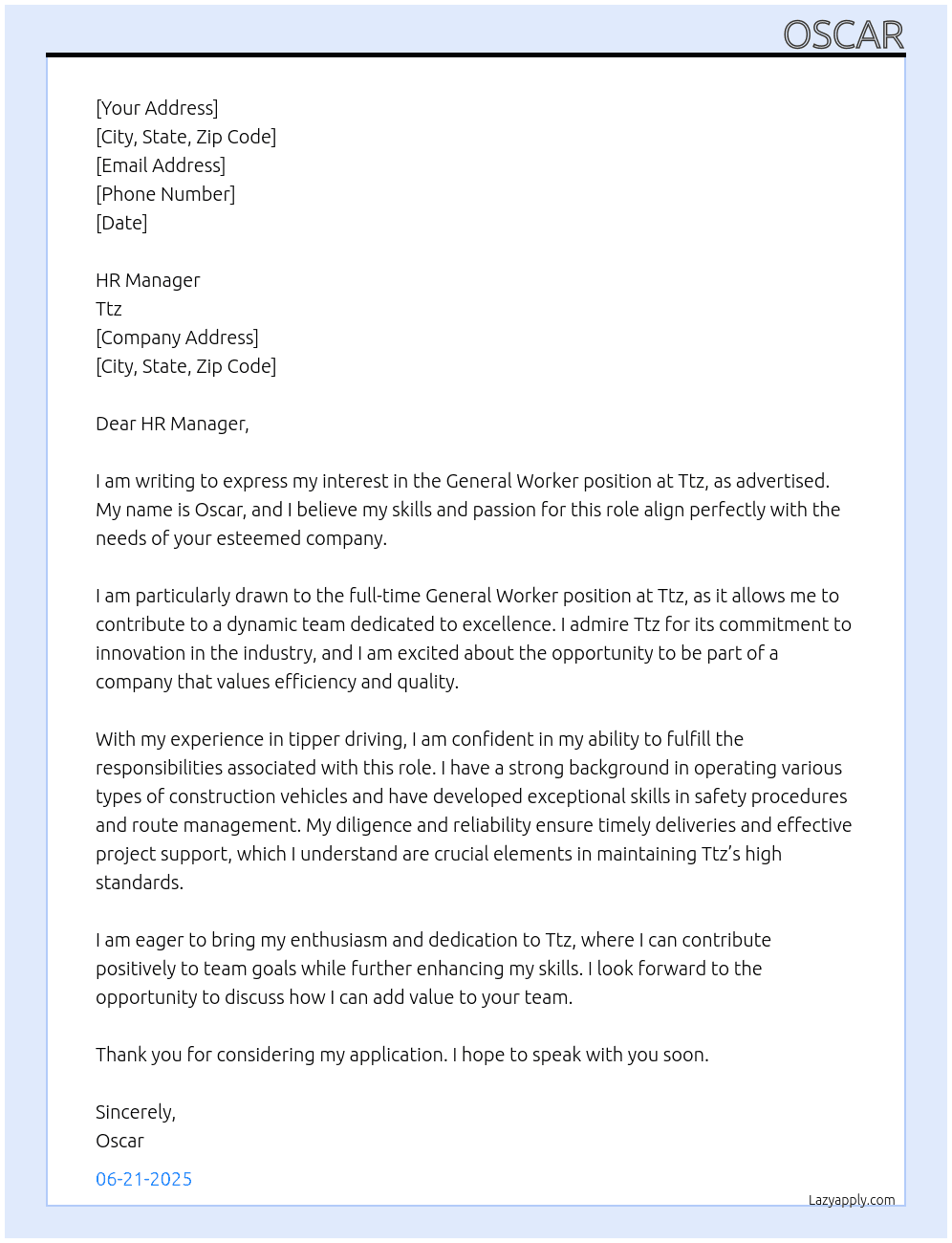 General worker  At Ttz Cover Letter