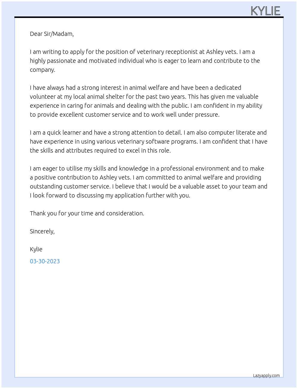 veterinary receptionist At Ashley vets Cover Letter