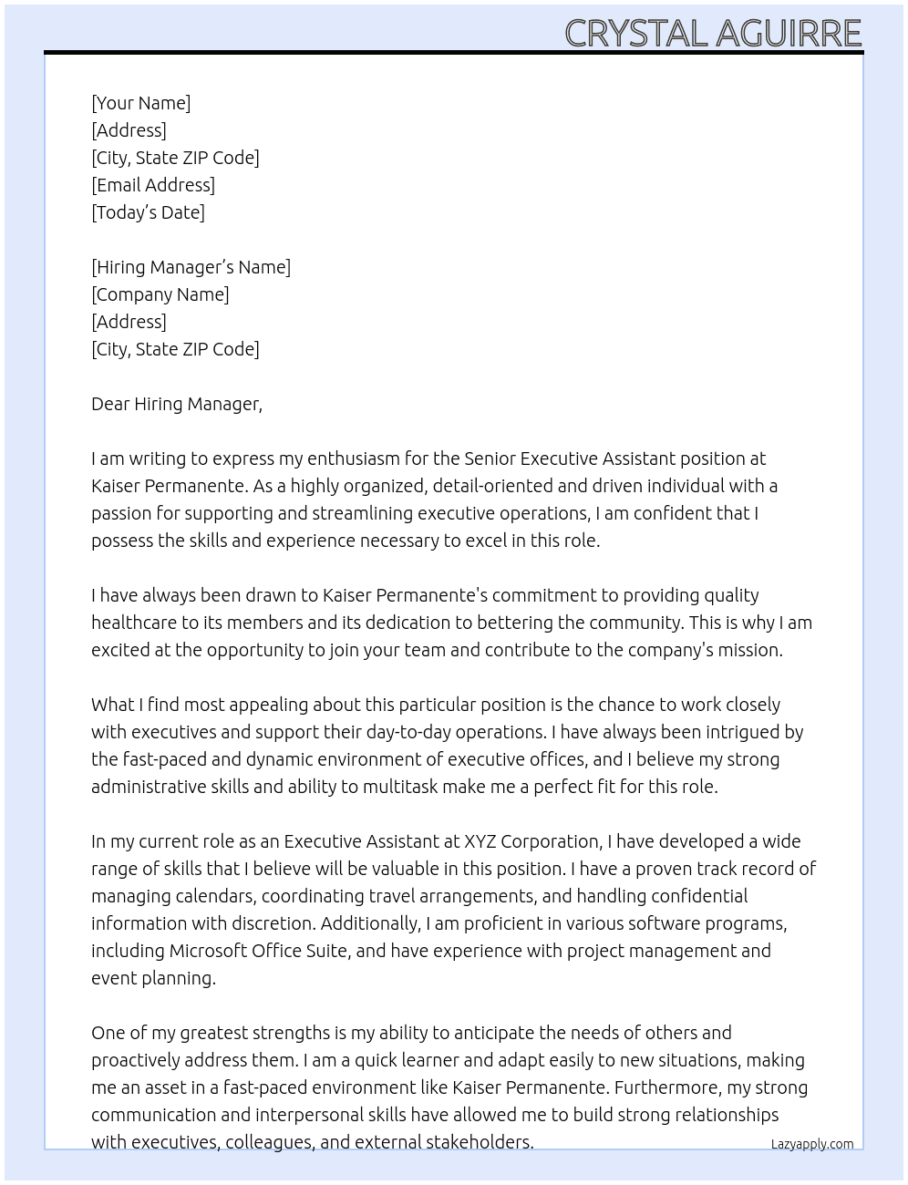 Senior executive assistant  At Kaiser Permanente  Cover Letter