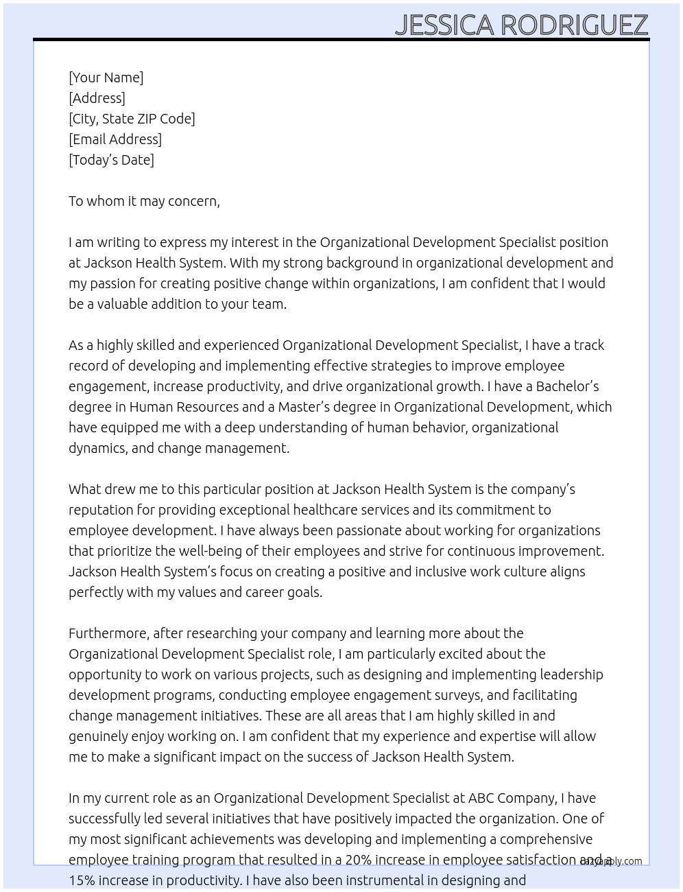 Organizational Development Specialist  At Jackson Health System Cover Letter