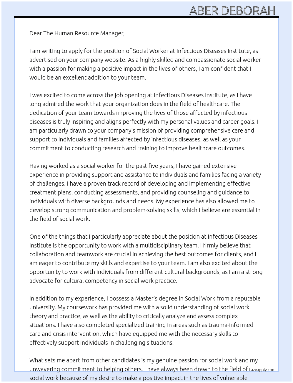 SOCIAL WORKER At Infectious Diseases Institute Cover Letter