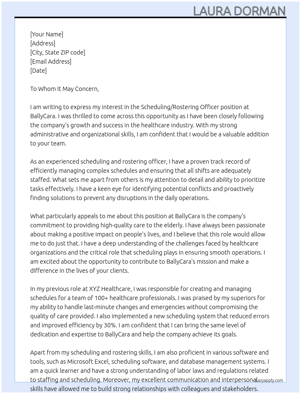 Scheduling/ Rostering Officer At BallyCara Cover Letter