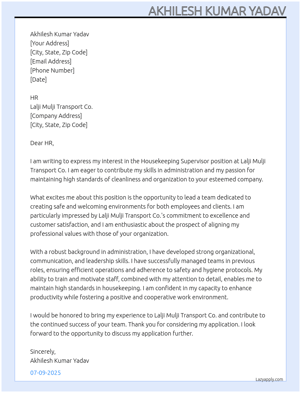 Housekeeping supervisor  At Lalji mulji transport com.  Cover Letter