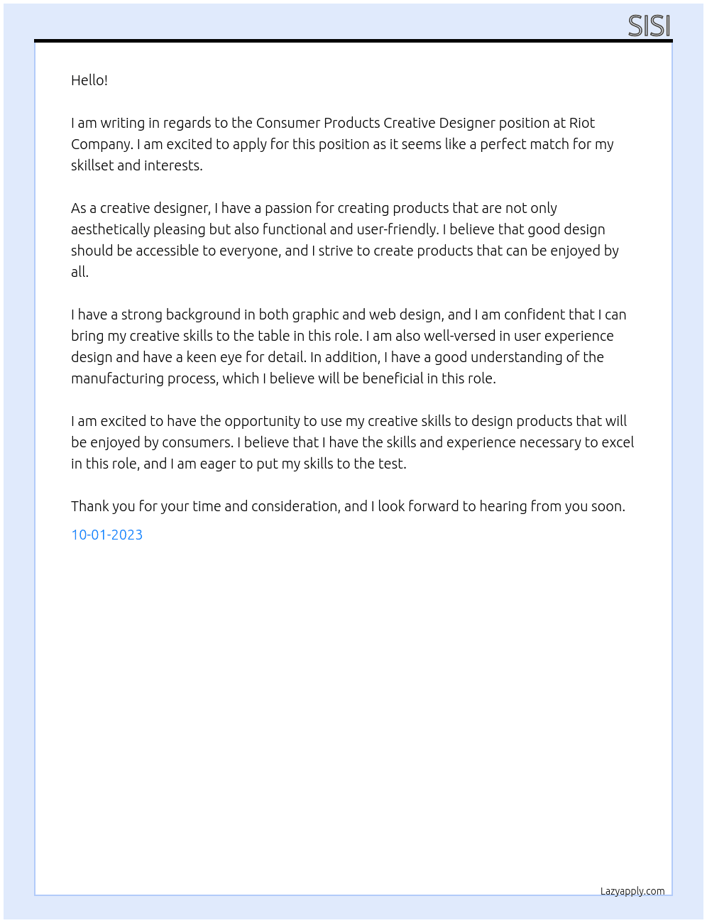 Consumer Products Creative Designer  At riot company Cover Letter