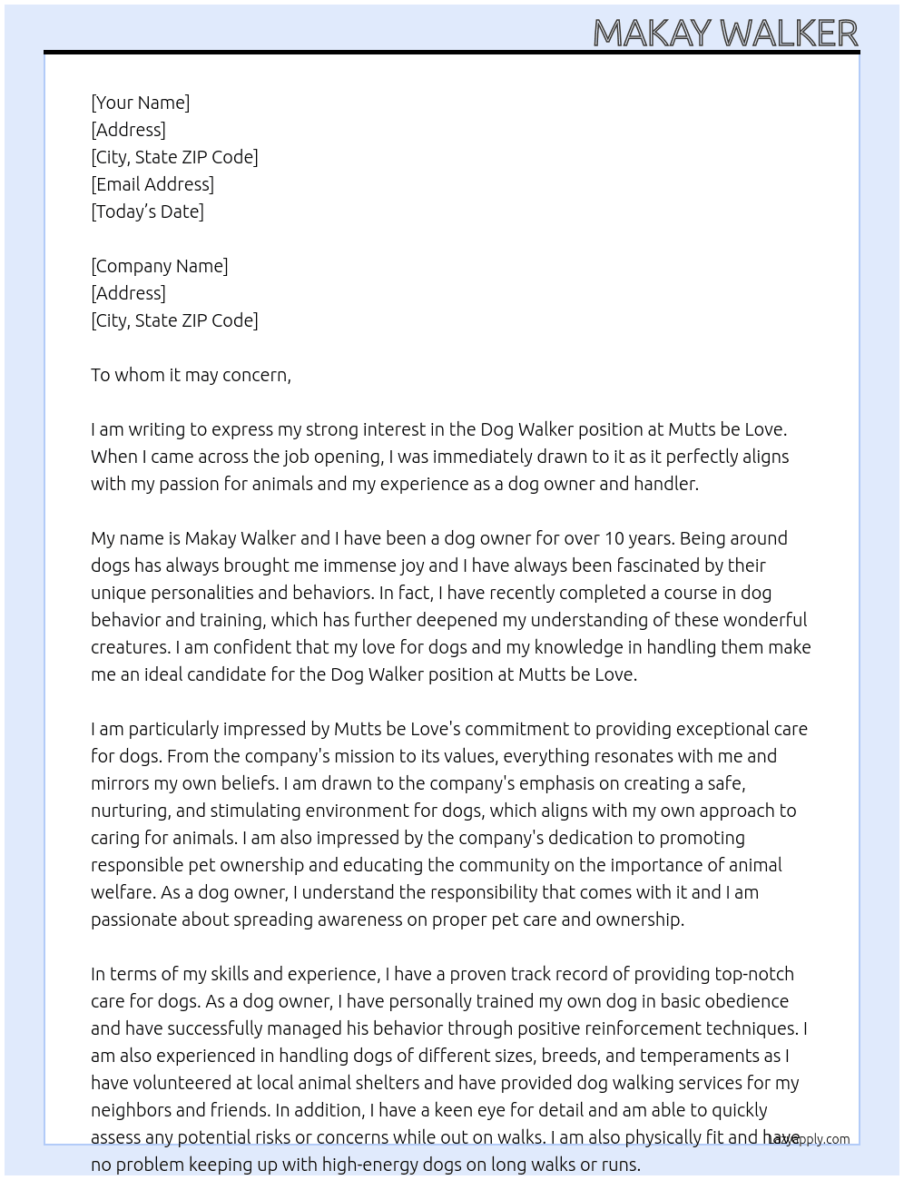 Dog walker At Mutts be love Cover Letter
