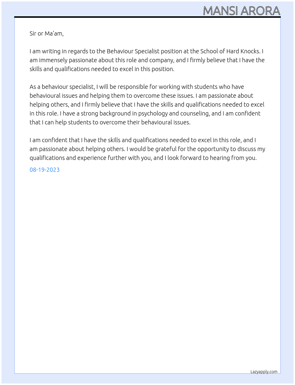 Behaviour Specialist At School of Hard Knocks Cover Letter