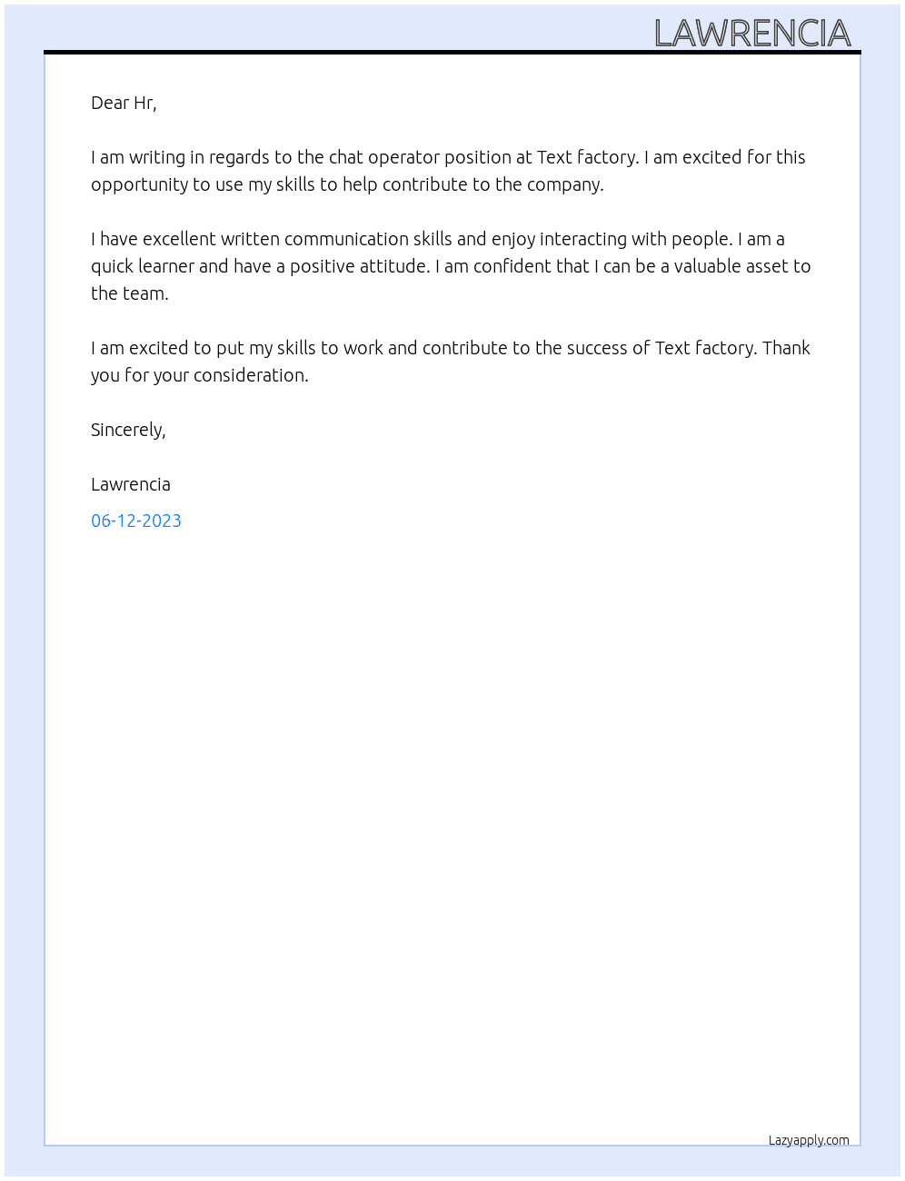 Chat operator At Text factory  Cover Letter