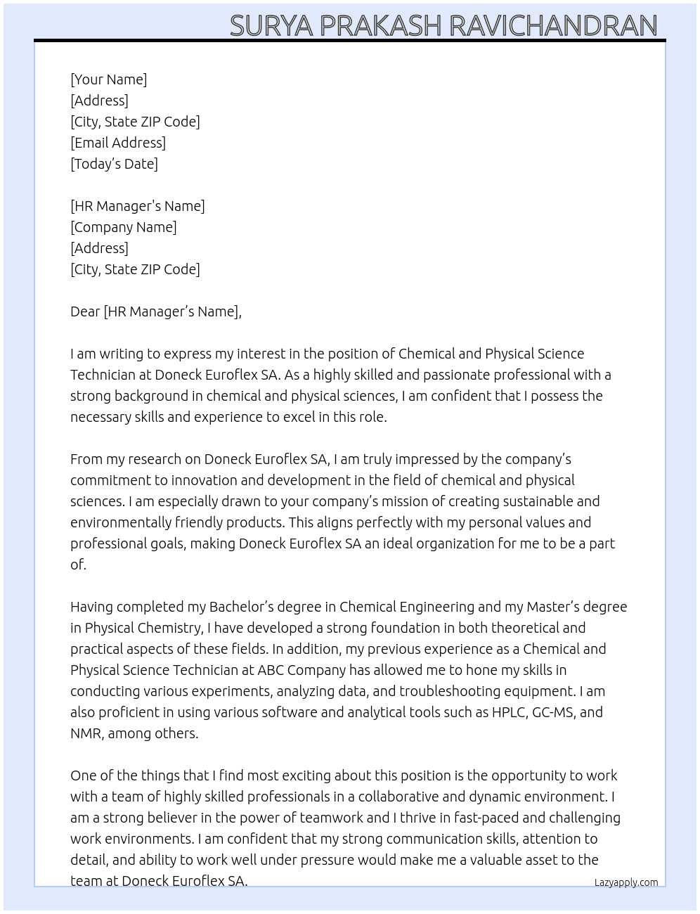 Chemical and physical science technicians At DONECK EUROFLEX SA Cover Letter