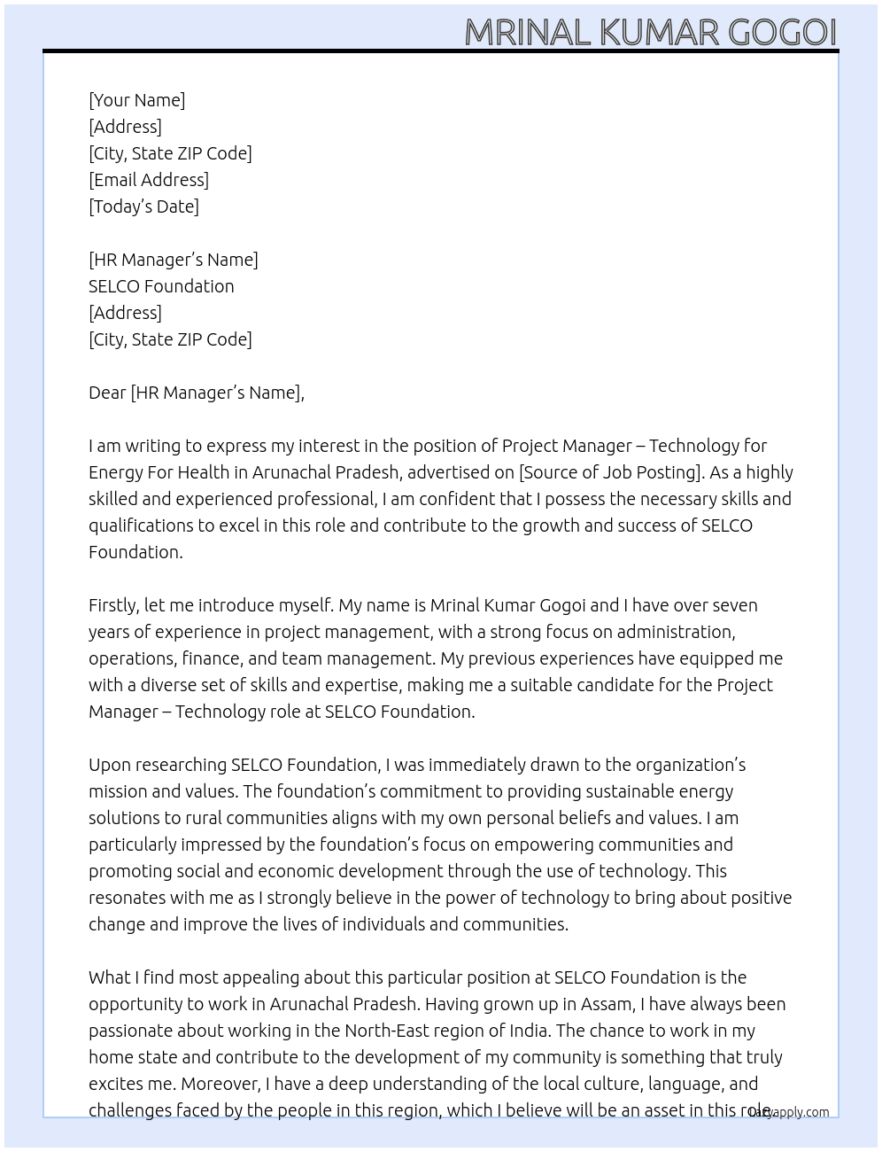Project Manager – Technology, Arunachal Pradesh – Energy For Health At SELCO FOUNDATION Cover Letter