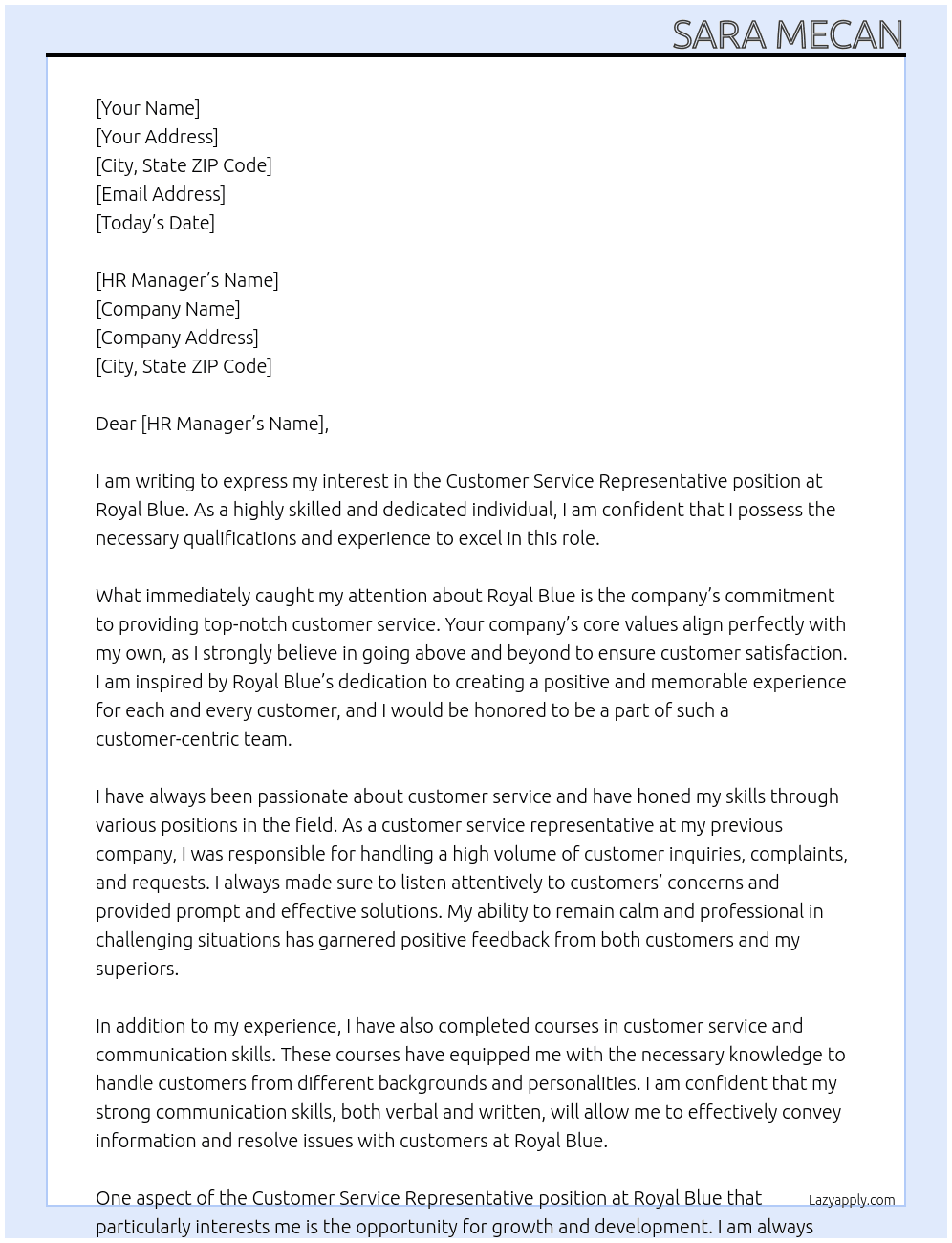 customer service representative  At Royal Blue  Cover Letter
